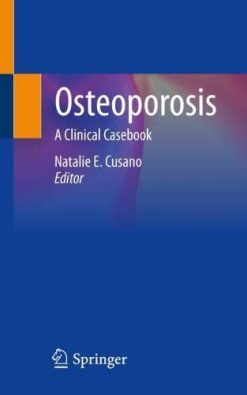 Osteoporosis: A Clinical Casebook (Original PDF from Publisher)