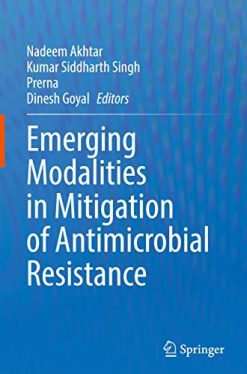 Emerging Modalities in Mitigation of Antimicrobial Resistance (Original PDF from Publisher)
