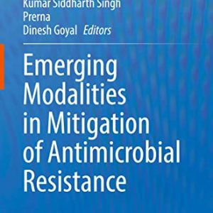 Emerging Modalities in Mitigation of Antimicrobial Resistance (Original PDF from Publisher)
