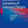 Biomarkers in Carcinoma of Unknown Primary (Original PDF from Publisher)