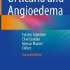 Urticaria and Angioedema, 2nd Edition (Original PDF from Publisher)