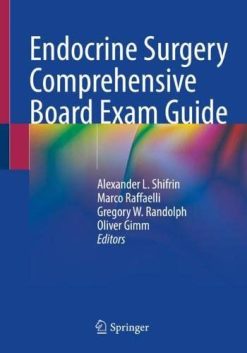 Endocrine Surgery Comprehensive Board Exam Guide (Original PDF from Publisher)