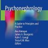 Psychonephrology: A Guide to Principles and Practice (Original PDF from Publisher)