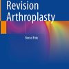 Femoral Revision Arthroplasty (Original PDF from Publisher)