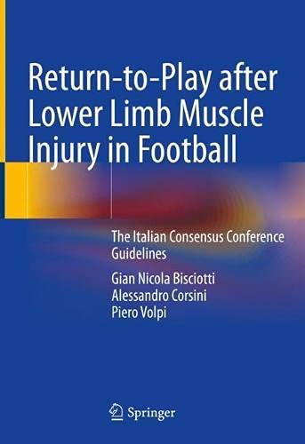 Return-to-Play after Lower Limb Muscle Injury in Football: The Italian Consensus Conference Guidelines (Original PDF from Publisher)