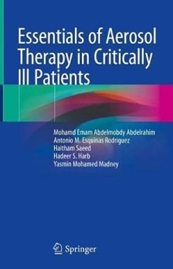 Essentials of Aerosol Therapy in Critically ill Patients (Original PDF from Publisher)