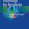 Musculoskeletal Radiology for Residents: Self-Assessment Questions (Original PDF from Publisher)