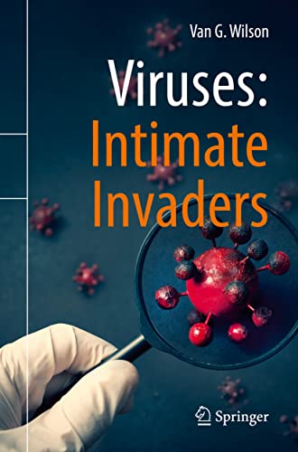 Viruses: Intimate Invaders (Original PDF from Publisher)