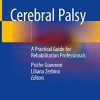 Cerebral Palsy: A Practical Guide for Rehabilitation Professionals (Original PDF from Publisher)