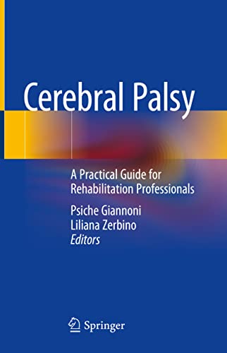 Cerebral Palsy: A Practical Guide for Rehabilitation Professionals (Original PDF from Publisher)