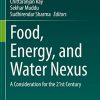 Food, Energy, and Water Nexus: A Consideration for the 21st Century (Original PDF from Publisher)