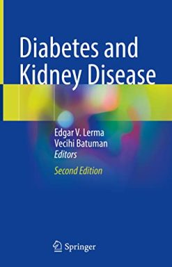 Diabetes and Kidney Disease, 2nd Edition (Original PDF from Publisher)