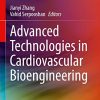 Advanced Technologies in Cardiovascular Bioengineering (Original PDF from Publisher)