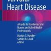 Valvular Heart Disease: A Guide for Cardiovascular Nurses and Allied Health Professionals (Original PDF from Publisher)