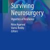 Surviving Neurosurgery: Vignettes of Resilience (Original PDF from Publisher)