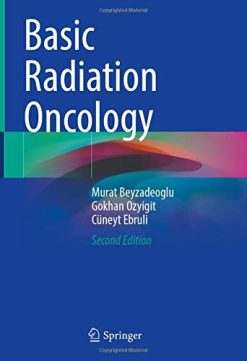 Basic Radiation Oncology, 2nd Edition (Original PDF from Publisher)