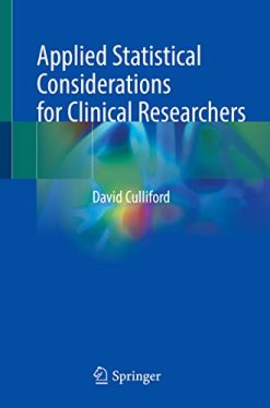 Applied Statistical Considerations for Clinical Researchers (Original PDF from Publisher)