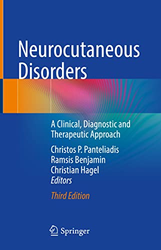 Neurocutaneous Disorders: A Clinical, Diagnostic and Therapeutic Approach (Original PDF from Publisher)