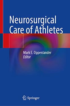 Neurosurgical Care of Athletes (Original PDF from Publisher)