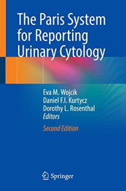 The Paris System for Reporting Urinary Cytology, 2nd Edition (Original PDF from Publisher)