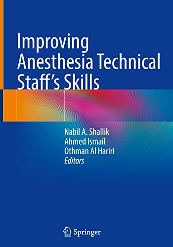 Improving Anesthesia Technical Staff’s Skills (Original PDF from Publisher)