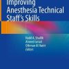 Improving Anesthesia Technical Staff’s Skills (Original PDF from Publisher)