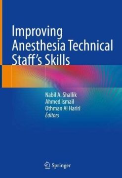 Improving Anesthesia Technical Staff’s Skills (Original PDF from Publisher)