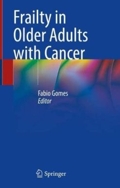 Frailty in Older Adults with Cancer (Original PDF from Publisher)
