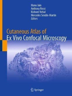 Cutaneous Atlas of Ex Vivo Confocal Microscopy (Original PDF from Publisher)