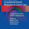 Cannabis and Cannabinoid-Based Medicines in Cancer Care: A Comprehensive Guide to Medical Management (Original PDF from Publisher)