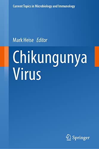 Chikungunya Virus (Current Topics in Microbiology and Immunology, 435) (Original PDF from Publisher)