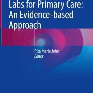 Pediatric Diagnostic Labs for Primary Care: An Evidence-based Approach (Original PDF from Publisher)
