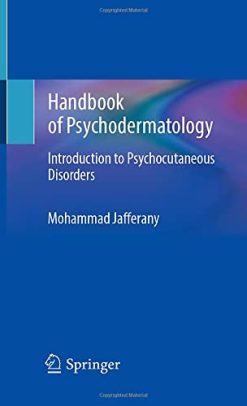 Handbook of Psychodermatology: Introduction to Psychocutaneous Disorders (Original PDF from Publisher)