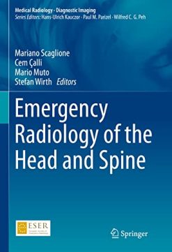 Emergency Radiology of the Head and Spine (Medical Radiology) (Original PDF from Publisher)