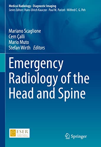 Emergency Radiology of the Head and Spine (Medical Radiology) (Original PDF from Publisher)