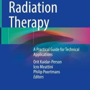 Breast Cancer Radiation Therapy: A Practical Guide for Technical Applications (Original PDF from Publisher)