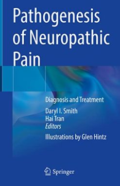 Pathogenesis of Neuropathic Pain: Diagnosis and Treatment (Original PDF from Publisher)