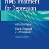 rTMS Treatment for Depression: A Practical Guide, 2nd Edition (Original PDF from Publisher)
