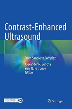 Contrast-Enhanced Ultrasound: From Simple to Complex (Original PDF from Publisher)