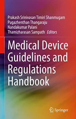 Medical Device Guidelines and Regulations Handbook (Original PDF from Publisher)