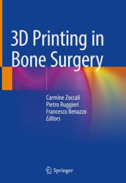 3D Printing in Bone Surgery (Original PDF from Publisher)