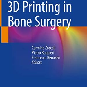 3D Printing in Bone Surgery (Original PDF from Publisher)
