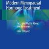 Modern Menopausal Hormone Treatment: Facts and Myths About Sex Hormones (Original PDF from Publisher)