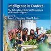 Intelligence in Context: The Cultural and Historical Foundations of Human Intelligence (Original PDF from Publisher)