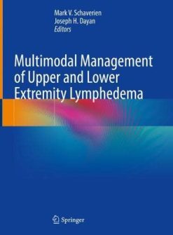 Multimodal Management of Upper and Lower Extremity Lymphedema (Original PDF from Publisher)