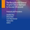 The Massachusetts General Hospital Clinical Approach to Vascular Ultrasound: Protocols and Procedures (Original PDF from Publisher)