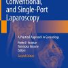 Atlas of Robotic, Conventional, and Single-Port Laparoscopy: A Practical Approach in Gynecology, 2nd Edition (Original PDF from Publisher)