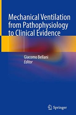 Mechanical Ventilation from Pathophysiology to Clinical Evidence (Original PDF from Publisher)
