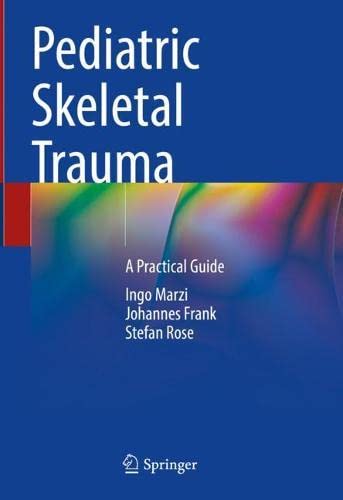Pediatric Skeletal Trauma: A Practical Guide (EPUB)