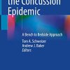 Tackling the Concussion Epidemic: A Bench to Bedside Approach (Original PDF from Publisher)